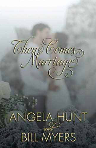 Then Comes Marriage book cover