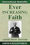 Ever Increasing Faith
