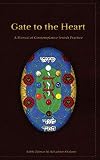 Gate to the Heart: A Manual of Contemplative Jewish Practice