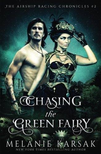 Chasing the Green Fairy book cover