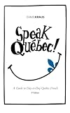 Speak Quebec!