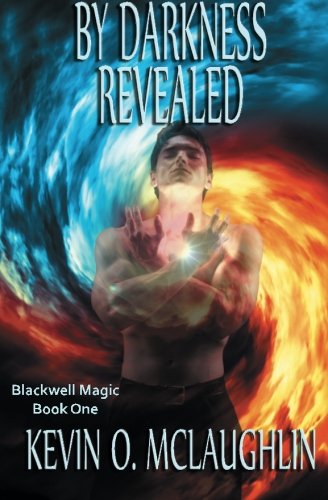 By Darkness Revealed