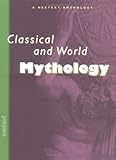 Nextext Specialized Anthologies Student Text Classical And World Mythology 2000
