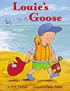 Louie's Goose