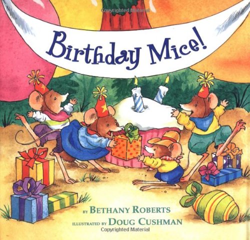 Birthday Mice! (By: Bethany Roberts) cover