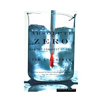Absolute Zero : And the Conquest of Cold