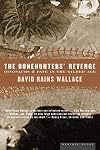The Bonehunters' Revenge: Dinosaurs and Fate in the Gilded Age
