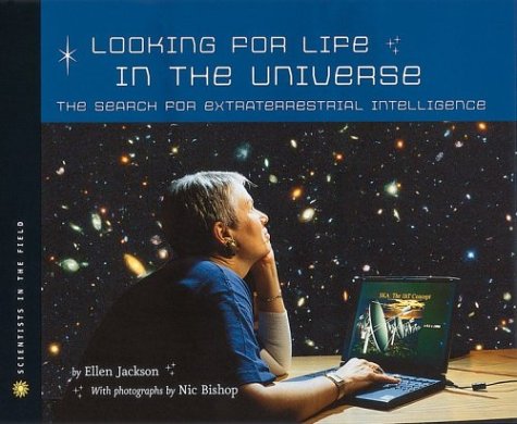 Looking for Life in the Universe (By: Ellen Jackson) cover
