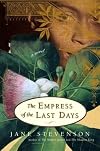 The Empress of the Last Days