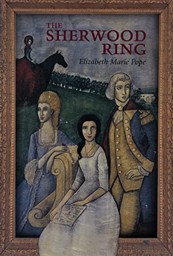 The Sherwood Ring (By: Elizabeth Marie Pope) cover