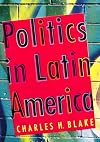 Politics in Latin America, 2nd Edition