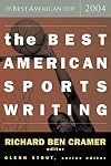 The Best American Sports Writing 2004