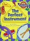 Houghton Mifflin Reading Leveled Readers: Level 2.6.2 Abv Lv The Perfect Instrument