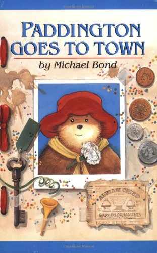 Paddington Goes to Town book cover