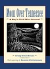 Moon Over Tennessee: A Boy's Civil War Journal