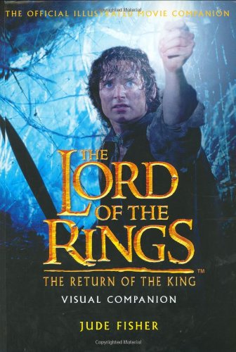 The Return of the King Visual Companion (As:Jude Fisher) cover