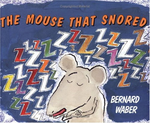 The Mouse That Snored book cover