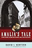 Amalias Tale A Poor Peasant An Ambitious Attorney And A Fight For Justice
