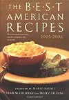 The Best American Recipes 2005-2006: The Year's Top Picks from Books, Magazines, Newspapers, and the Internet (The Best