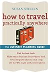 How to Travel Practically Anywhere