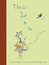 This Is Just to Say: Poems of Apology and Forgiveness