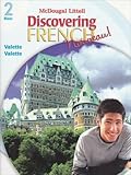 Discovering French Nouveau Student Edition Level 2 2007