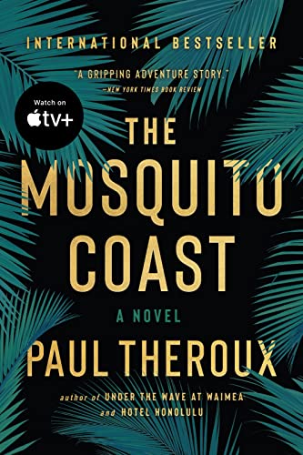 The Mosquito Coast book cover