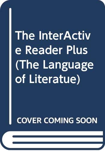 Cover of The InterActive Reader Plus (The Language of Literatue)