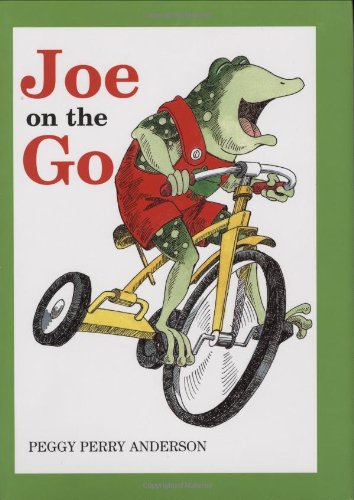Joe on the Go (By: Peggy Perry Anderson) cover