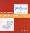Literacy Assessment: Helping Teachers Plan Instruction