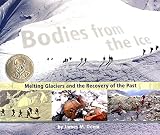 Bodies From The Ice Melting Glaciers And The Recovery Of The Past