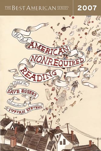 The Best American Nonrequired Reading 2007 book cover