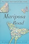 Mariposa Road: The First Butterfly Big Year