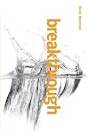 Breakthrough: Discovering the Kingdom