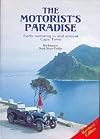 The Motorist's Paradise: An Illustrated History of Early Motoring in and Around Cape Town