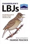 Chamberlain's LBJs: The Definitive Guide to Southern Africa's Little Brown Jobs