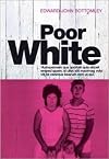Poor White