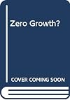Zero growth?
