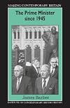 The Prime Minister since 1945
