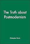 The Truth about Postmodernism