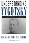 Understanding Vygotsky: A Quest for Synthesis