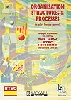 Organisation Structures and Processes: An Active Learning Approach (Open Learning Foundation)
