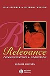 Relevance: Communication and Cognition