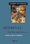Aesthetics: The Big Questions