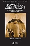 Powers and Submissions: Spirituality, Philosophy and Gender