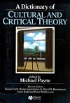 A Dictionary of Cultural and Critical Theory