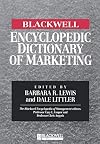 The Blackwell Encyclopedic Dictionary of Marketing