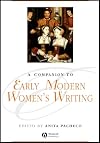 A Companion to Early Modern Women's Writing