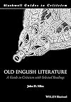 Old English literature : a guide to criticism, with selected readings