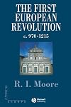 The First European Revolution: 970-1215